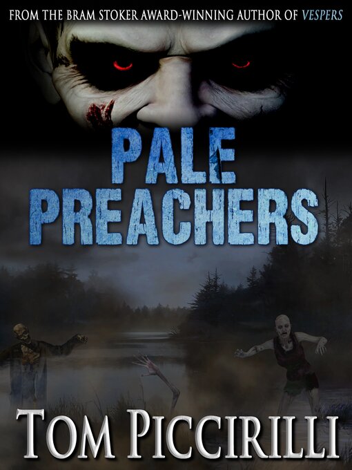 Title details for Pale Preachers by Tom Piccirilli - Available